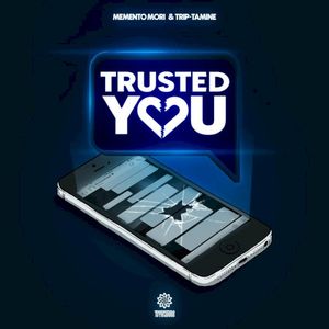 Trusted You (Single)