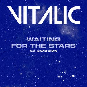 Waiting for the Stars (Single)