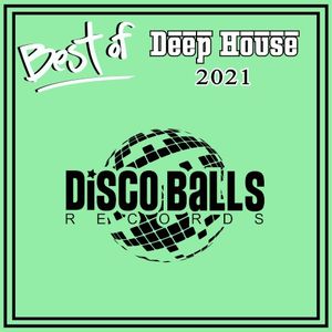 Best Of Deep House 2021