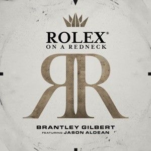 Rolex® On a Redneck (Single)
