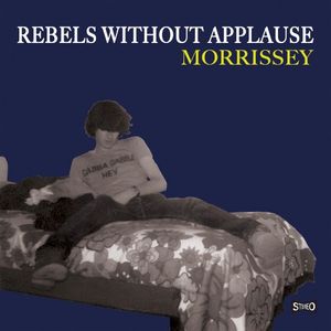 Rebels Without Applause (Single)