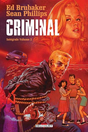 Criminal : Intégrale, tome 2