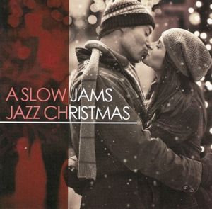 A Slow Jams Jazz Christmas