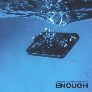 Enough (Single)