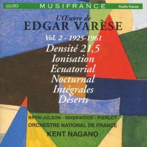 L'Œuvre de Edgar Varèse, Volume 2: 1925-1961