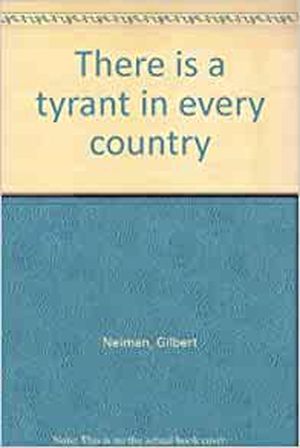 There's a Tyrant in Every Country