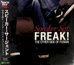 Freak! - The Other Side Of Fusion