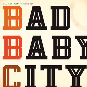 Bad Baby City