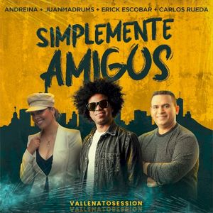 Simplemente amigos (vallenato session) (Single)