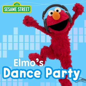 Sesame Street: Elmo’s Dance Party