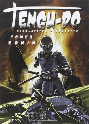 Ronin - Tengu-do, tome 2