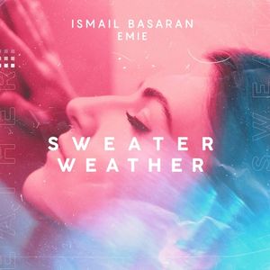 Sweater Weather (Single)