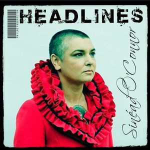 Sinead O’Connor Headlines (Single)