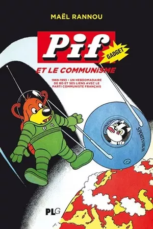 Pif Gadget et le Communisme