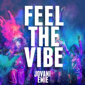 Feel the Vibe (Single)