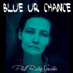 Blue ur Chance (Panic Girl vs. Morcheeba vs. Billy Idol)