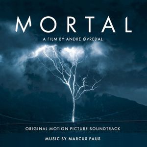 Mortal (Original Motion Picture Soundtrack) (OST)