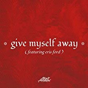 Give Myself Away (Single)