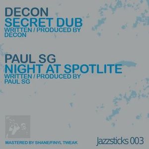 Secret Dub / Nite At Spotlite (Single)