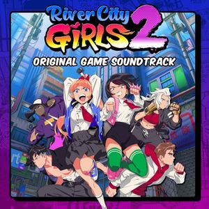 River City Girls 2: Original Game Soundtrack (OST)