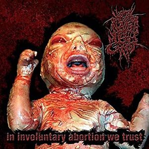In Involuntary Abortion We Trust (EP)