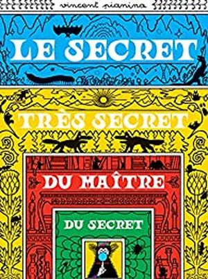 Le Secret très secret du maître du secret