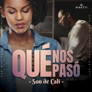 Qué nos pasó (Single)