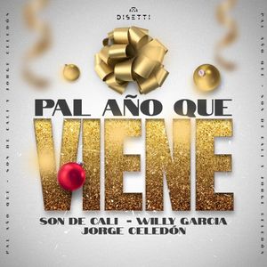 Pal año que viene (Single)