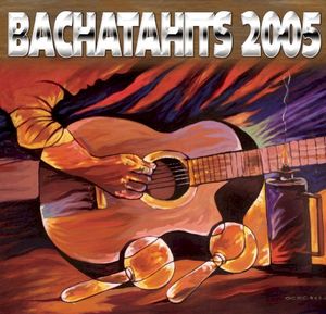 Bachatahits 2005