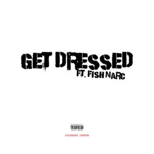 Get Dressed (Single)