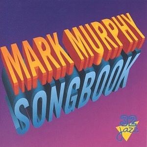 Mark Murphy Songbook