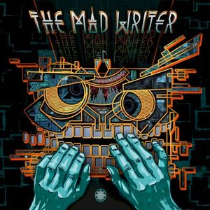 The Mad Writer