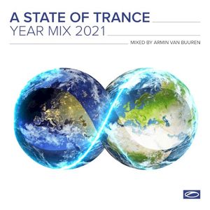 A State of Trance: Year Mix 2021