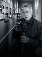 Affiche Bob Gomel: Eyewitness