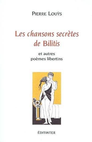 Les Chansons secrètes de Bilitis