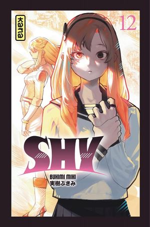 Shy, tome 12