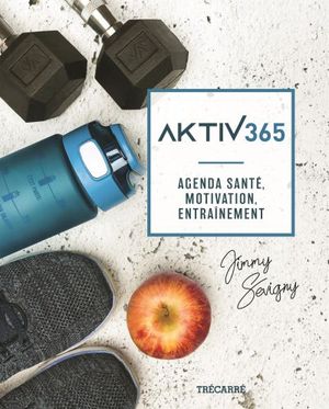 Aktiv 365 : agenda santé, motivation, entraînement