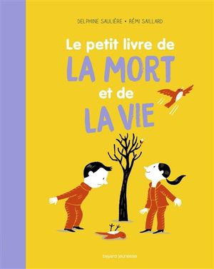 Le petit livre de la mort et de la vie