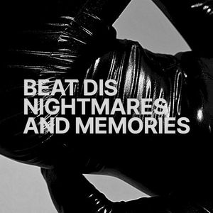 Nightmares and Memories (Single)