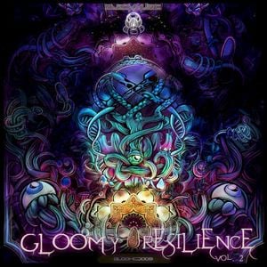 Gloomy Resilience, Vol. 2