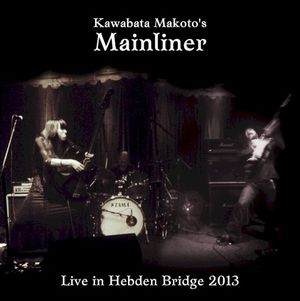 Live in Hebden Bridge 2013 (Live)