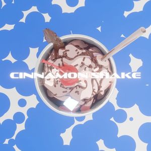 Cinnamon Shake (Single)