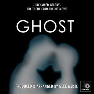 Unchained Melody (From "Ghost") (Single)