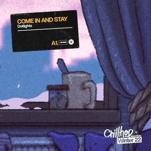 Come In and Stay (Single)
