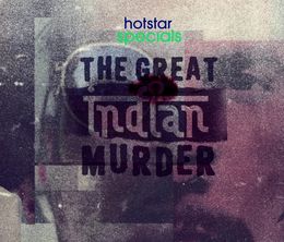 image-https://media.senscritique.com/media/000021059194/0/the_great_indian_murder.jpg