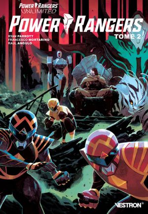 Power Rangers Unlimited: Power Rangers, tome 2