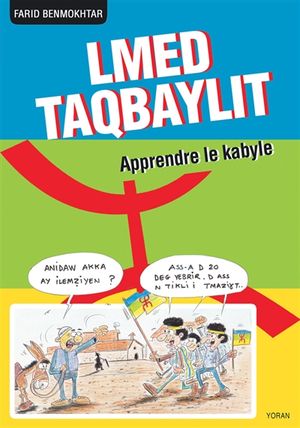 Lmed taqbaylit : apprendre le kabyle