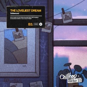 The Loveliest Dream (Single)