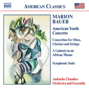 American Youth Concerto / Concertino for Oboe, Clarinet and Strings / A Lament on an African Theme / Symphonic Suite