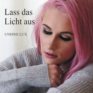 Lass das Licht aus (Single)